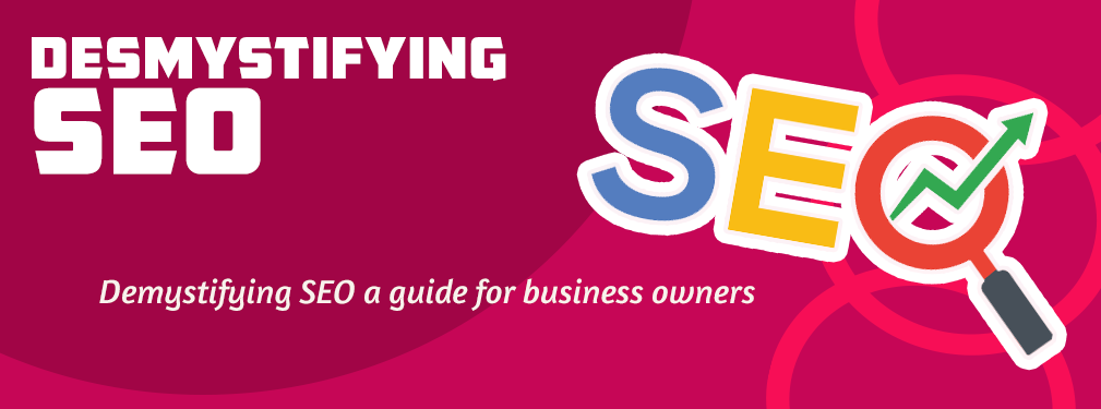 Demystifying SEO A Guide for Business Owners